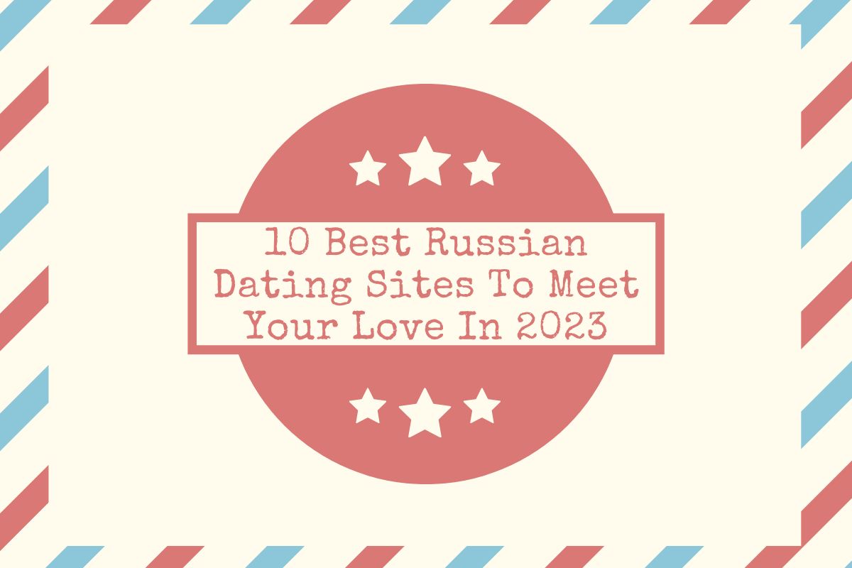 best russian dating website